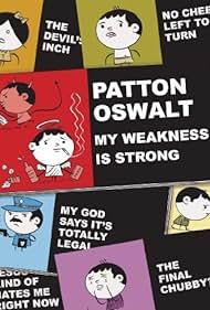 Patton Oswalt: My Weakness Is Strong (2009) cover