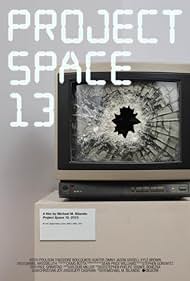 Project Space 13 (2021) Movie