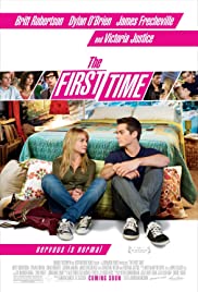 The First Time - Dein erstes Mal vergisst Du nie! (2012) cover