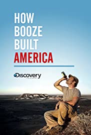 How Booze Built America (2012) cover