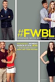 Friends with Better Lives (2014) cover