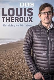 Louis Theroux: Drinking to Oblivion (2016) cover