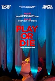 Play or Die (2019) cover